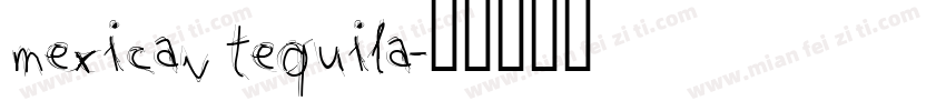 mexican tequila字体转换